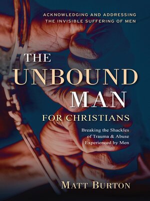 cover image of The Unbound Man For Christians